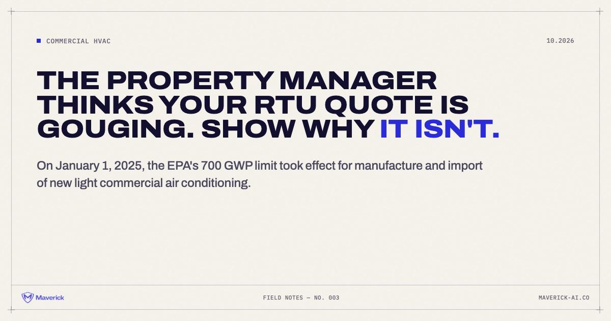 The property manager thinks your RTU quote is gouging. Show why it isn't.