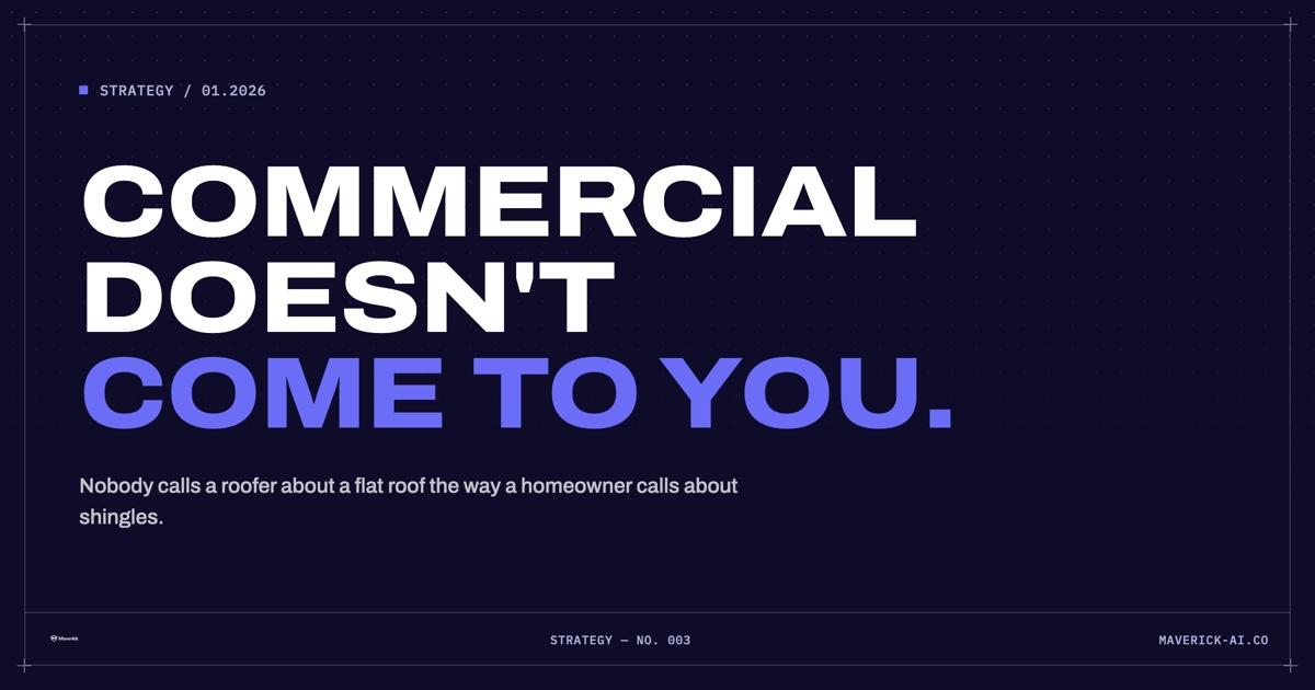 Commercial doesn't come to you
